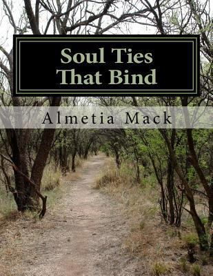 Soul Ties That Bind 0970732066 Book Cover