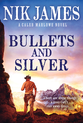 Bullets and Silver 172823316X Book Cover