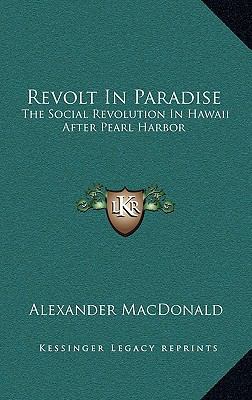 Revolt In Paradise: The Social Revolution In Ha... 1163452890 Book Cover