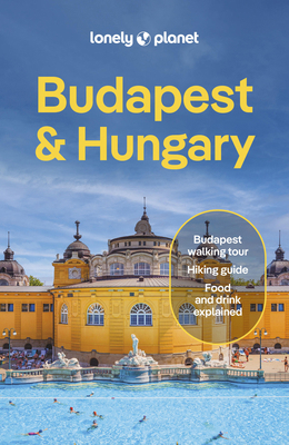 Lonely Planet Budapest & Hungary 1837583633 Book Cover