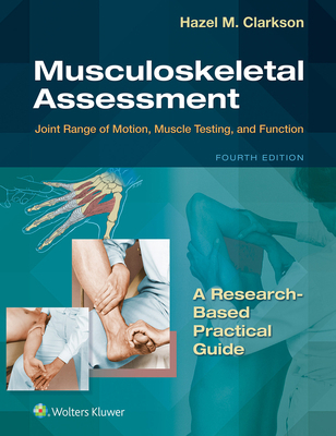 Musculoskeletal Assessment: Joint Range of Moti... 1975152409 Book Cover