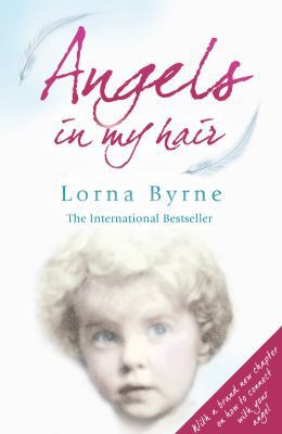 Angels in My Hair: 15th Anniversary Edition of ... 0099551462 Book Cover