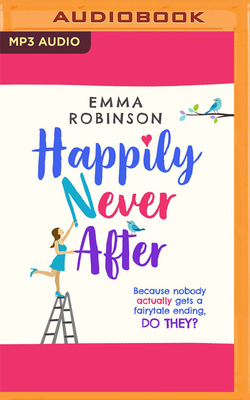 Happily Never After 1713502119 Book Cover