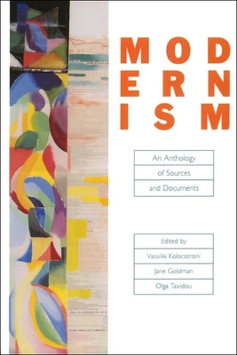 Modernism: An Anthology of Sources and Documents 0748609741 Book Cover