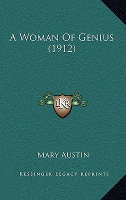 A Woman Of Genius (1912) 1164446045 Book Cover