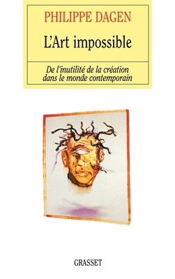 L'art impossible [French] 2246615917 Book Cover