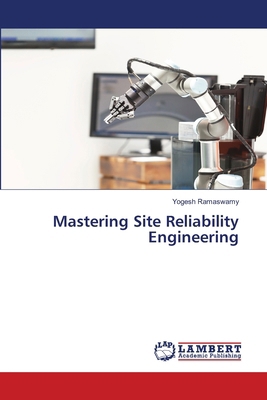 Mastering Site Reliability Engineering 620617266X Book Cover