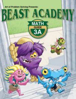Beast Academy Guide 3A 1934124400 Book Cover