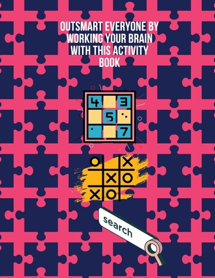 Outsmart everyone by working your brain with th... 1716345499 Book Cover