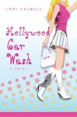 Hollywood Car Wash 0595441165 Book Cover