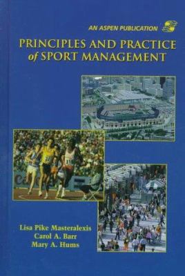 Principles and Practice of Sport Management: . 0834210215 Book Cover