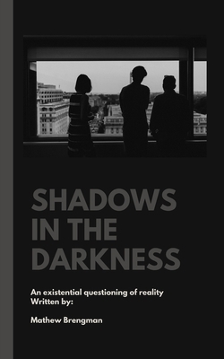 Shadows in the Darkness B086Y564B3 Book Cover