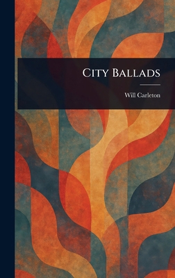 City Ballads 1023213583 Book Cover