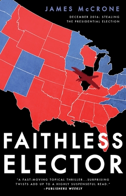 Faithless Elector 0692797831 Book Cover