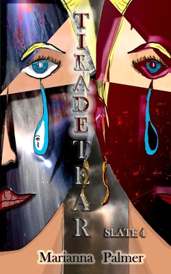 Tirade Tear: Slate 4 B0F5MGRCVZ Book Cover