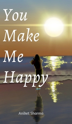 You Make Me Happy B0DLWHJN9P Book Cover