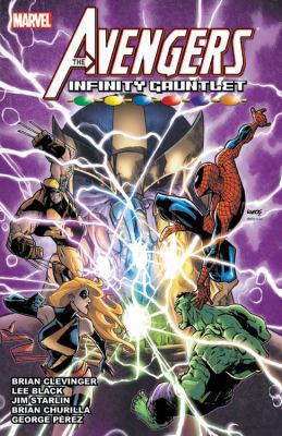 Avengers & the Infinity Gauntlet 1302911511 Book Cover