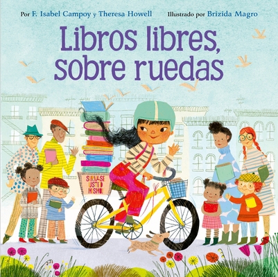 Libros Libres, Sobre Ruedas: Books on Bikes (Sp... 0063444070 Book Cover