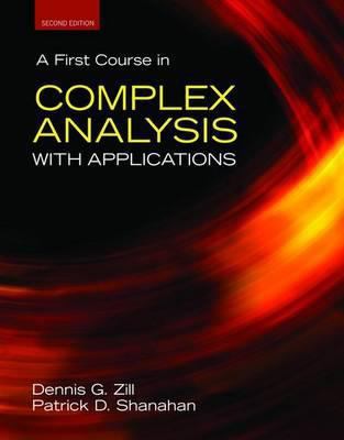 A First Course in Complex Analysis With Applica... 0763757721 Book Cover