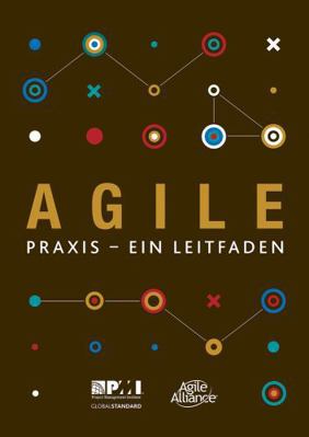 Agile: Praxis - Ein Leitfaden [German] 1628254173 Book Cover