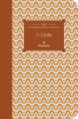 NLT Filament Bible Journal: 1--3 John (Softcover) 1496458583 Book Cover