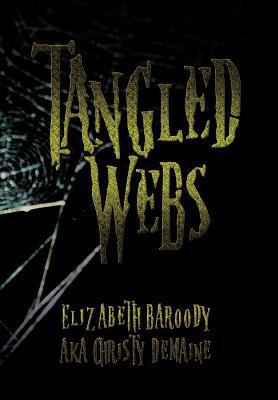 Tangled Webs 1479770817 Book Cover