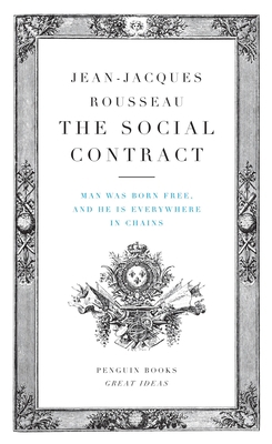 The Social Contract: Man Was Born Free, and He ... B007M85BS4 Book Cover