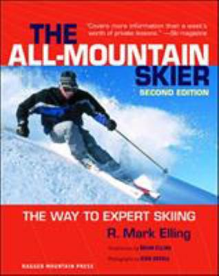 All-Mountain Skier: The Way to Expert Skiing B00BG7L0LY Book Cover