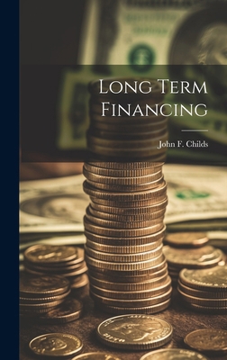 Long Term Financing 1019590866 Book Cover