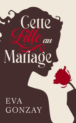 Cette fille au mariage [French] B0B2HTHTKZ Book Cover