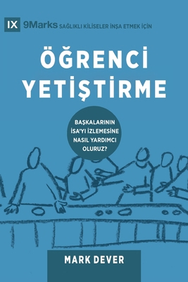 Discipling / Öğrenci Yetiştirme: How ... [Turkish] 1958168998 Book Cover