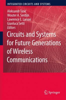 Circuits and Systems for Future Generations of ... 9048182220 Book Cover