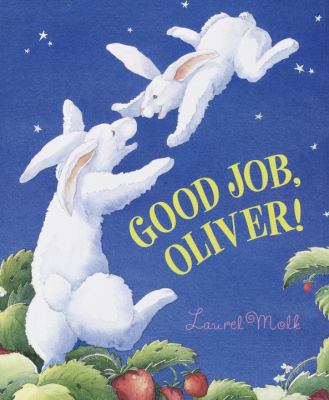 Good Job, Oliver! 0517709759 Book Cover