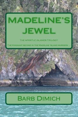 Madeline's Jewel 1539086194 Book Cover