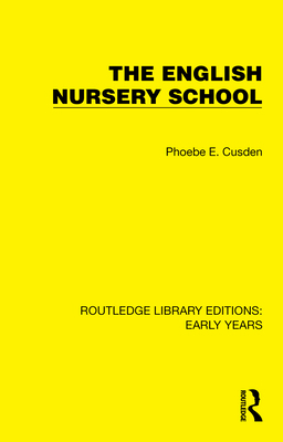 The English Nursery School 1032357258 Book Cover
