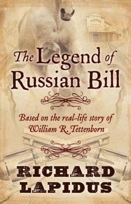 The Legend of Russian Bill 1432832182 Book Cover