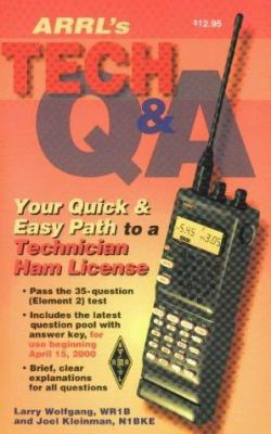 The Arrl's Tech Question and Answer: Your Quick... 0872597873 Book Cover