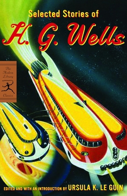Selected Stories of H. G. Wells 0812970756 Book Cover