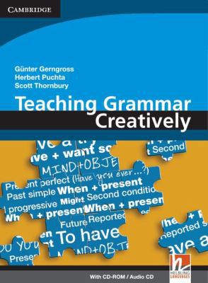 Teaching Grammar Creatively with CD-ROM/Audio C... 0521716098 Book Cover