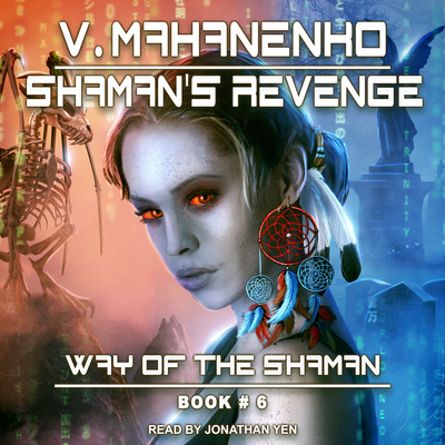 Shaman's Revenge 1515953661 Book Cover
