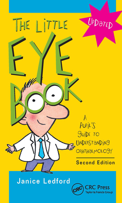 The Little Eye Book: A Pupil's Guide to Underst... 1556428847 Book Cover