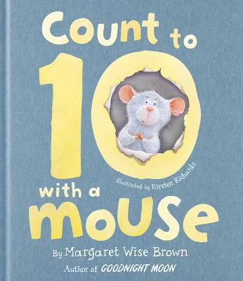 Count to 10 with a Mouse 1445462990 Book Cover
