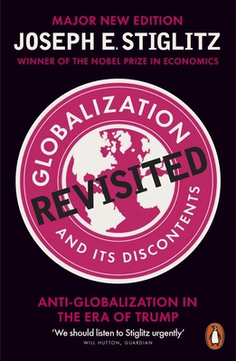 Globalization and Its Discontents Revisited: An... 0141986662 Book Cover