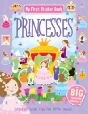 Princesses (My First Sticker Book) 178445768X Book Cover