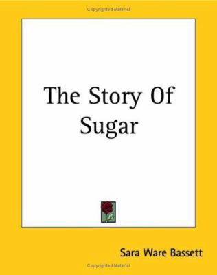 The Story Of Sugar 1419184032 Book Cover