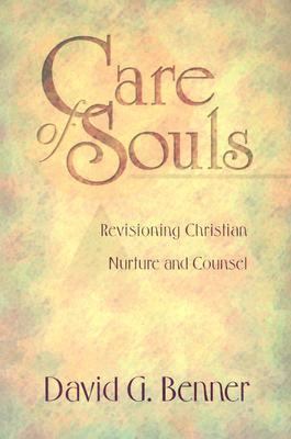 Care of Souls: Revisioning Christian Nurture & ... 085364960X Book Cover