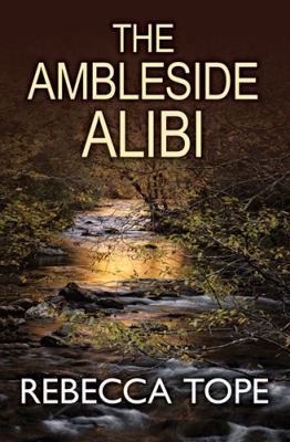 The Ambleside Alibi [Large Print] 0750537906 Book Cover