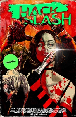 Hack/Slash Deluxe Hardcover Volume 4 1534397809 Book Cover