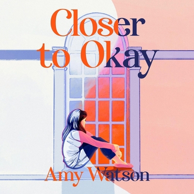 Closer to Okay B0DFZVYHTR Book Cover