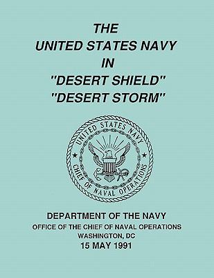 The United States Navy in "Desert Shield" and "... 1780392931 Book Cover